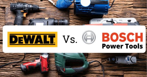 dewalt vs bosch