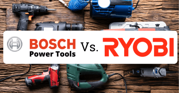 bosch vs ryobi